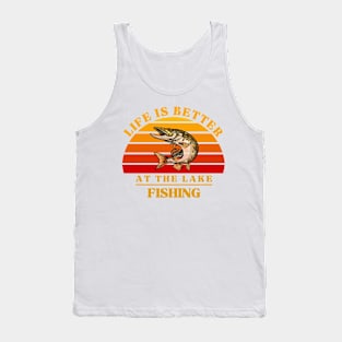 Life Is Better At The Lake Tank Top